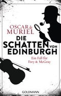 Cover: Die Schatten von Edinburgh - Goldmann