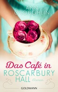 Cover: Das Caf&eacute; in Roscarbury Hall - Goldmann