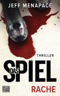 Enlarge image Cover: Das Spiel - Rache - Heyne