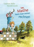 Cover: Mit Mathe kann man immer rechnen - cbj