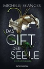 Cover: Das Gift der Seele - Goldmann