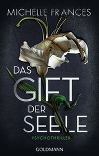 Abbildung von: Das Gift der Seele - Goldmann