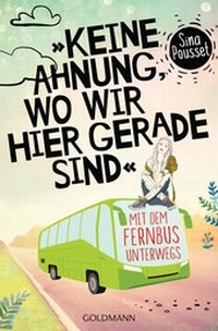 Abbildung von: "Keine Ahnung, wo wir hier gerade sind" - Goldmann