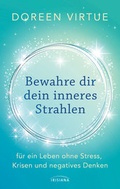 Cover: Bewahre dir dein inneres Strahlen - Irisiana