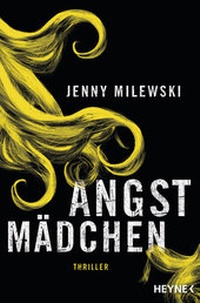 Abbildung von: Angstmädchen - Heyne