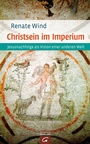 Cover: Christsein im Imperium - G&uuml;tersloher Verlagshaus