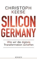 Cover: Silicon Germany - Albrecht Knaus Verlag