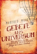 Cover: Gebete ans Universum - Goldmann