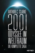 Cover: 2001: Odyssee im Weltraum - Die Saga - Heyne