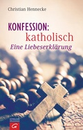 Cover: Konfession: katholisch - G&uuml;tersloher Verlagshaus