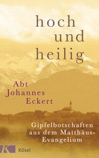 Abbildung von: hoch und heilig - Kösel