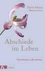 Cover: Abschiede im Leben - Kösel