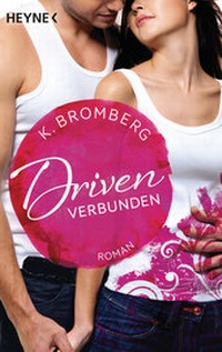 Abbildung von: Driven. Verbunden - Heyne