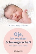Cover: Oje, ich wachse! Schwangerschaft - Mosaik