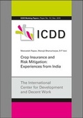 Cover: Crop Insurance and Risk Mitigation: Experiences from India - Kassel University Press