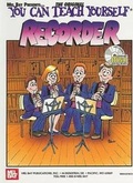 Cover: You Can Teach Yourself Recorder - Mel Bay Publications