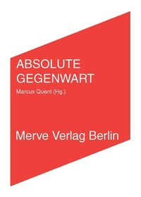 Enlarge image Cover: ABSOLUTE GEGENWART - Merve