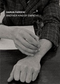 Cover: Harun Farocki. Another Kind of Empathy - K&ouml;nig, Walther