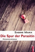 Cover: Die Spur der Parasitin - Verlag Federfrei