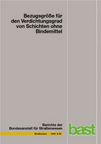 Abbildung von: Bezugsgröße für den Verdichtugnsgrad von Schichten ohne Bindemittel - Fachverlag NW in Carl Ed. Schünemann KG