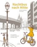 Cover: Nachtbus nach Mitte - Verlag f&uuml;r Berlin-Brandenburg