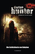 Cover: Dorian Hunter 69 - Die Schlichterin von Babylon - Zaubermond Verlag
