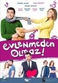 Cover: Evlenmeden Olmaz - Kanal D Home Video