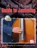 Cover: A Bass Player's Guide to Jamming - Mel Bay Publications,U.S.