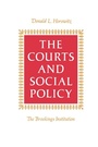Cover: The Courts and Social Policy - Brookings Institution