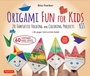 Cover: Origami Fun for Kids Kit - Tuttle Publishing