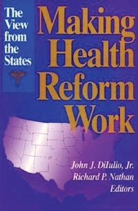 Enlarge image Cover: Making Health Reform Work - Brookings Institution