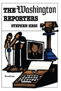 Cover: The Washington Reporters - Brookings Institution
