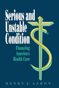 Enlarge image Cover: Serious and Unstable Condition - Brookings Institution