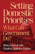 Cover: Setting Domestic Priorities - Brookings Institution