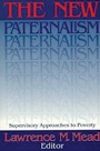 Cover: The New Paternalism - Brookings Institution