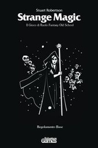Enlarge image Cover: Strange Magic - Dungeoneer Games & Simulations
