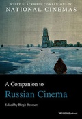 Cover: A Companion to Russian Cinema - Wiley-Blackwell