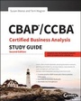 Cover: CBAP / CCBA Certified Business Analysis Study Guide - Sybex