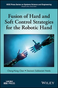 Abbildung von: Fusion of Hard and Soft Control Strategies for the Robotic Hand - Wiley-IEEE Press