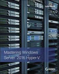 Abbildung von: Mastering Windows Server 2016 Hyper-V - Sybex