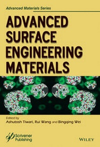 Enlarge image Cover: Advanced Surface Engineering Materials - Wiley-Scrivener