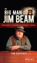 Cover: The Big Man of Jim Beam - Wiley