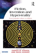 Cover: Fiction, Invention and Hyper-reality - Routledge