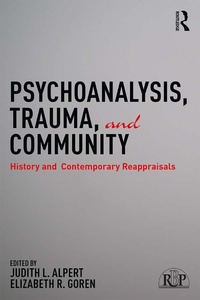 Enlarge image Cover: Psychoanalysis, Trauma, and Community - Routledge