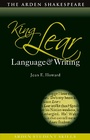 Cover: King Lear: Language and Writing - The Arden Shakespeare