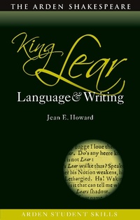 Enlarge image Cover: King Lear: Language and Writing - The Arden Shakespeare
