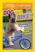 Cover: National Geographic Kids Chapters: Dog on a Bike! - National Geographic Kids