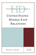 Cover: Historical Dictionary of United States-Middle East Relations - Rowman & Littlefield Publishers