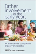 Cover: Father Involvement in the Early Years - Policy Press