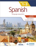 Cover: Spanish for the IB MYP 1-3 Phases 3-4 - Hodder Education
